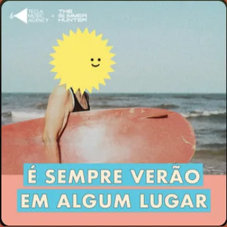 Capa da playlist “É sempre verão em algum lugar”